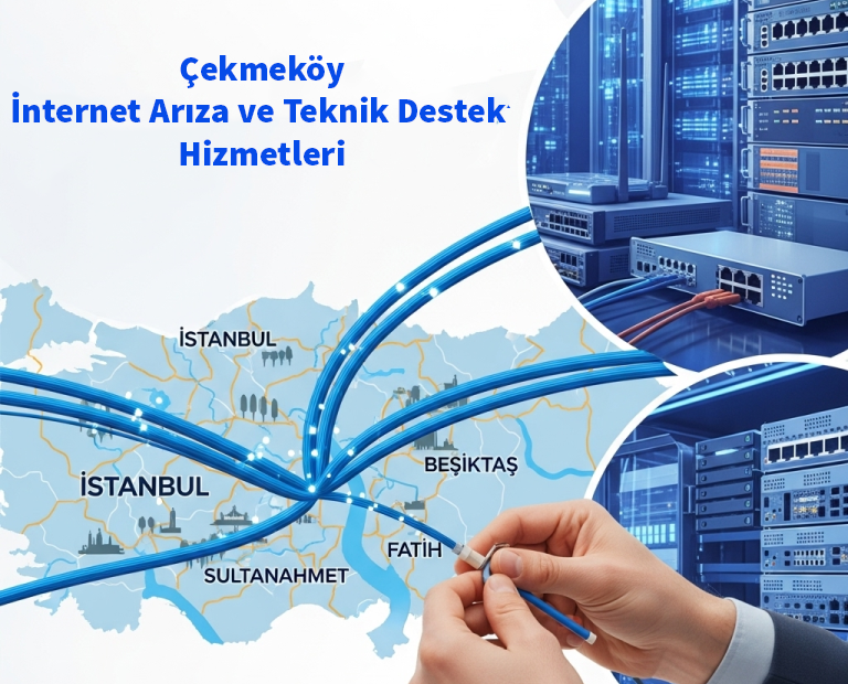 Çekmeköy | İnternet Arıza ve Teknik Destek Hizmetleri 12 Çekmeköy | İnternet Arıza ve Teknik Destek Hizmetleri